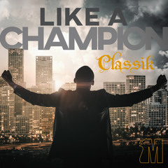 Like A Champion (feat. June)