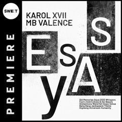 PREMIERE : Karol XVII & MB Valence - Echoes & The Beauty (Jackspeare Interpretation) [Get Physical]