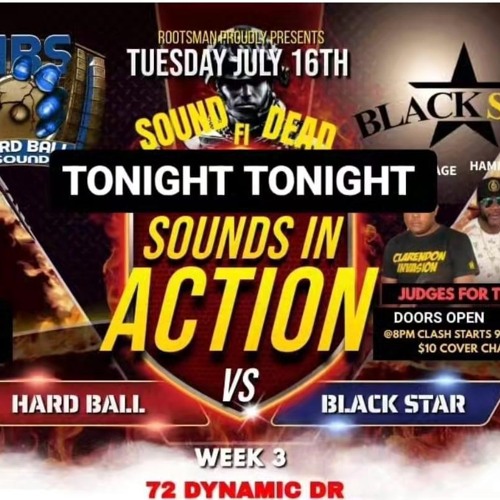 SOUNDS IN ACTION 2024 - BLACK STAR VS HARD BALL @72 DYNAMIC DR, TORONTO 07/16/24