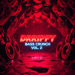 Bass Crunch Vol. 2