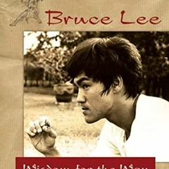 Read pdf Bruce Lee ― Wisdom for the Way by  Bruce Lee