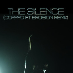 FUKK UP! - The Silence (Corppo Ft. Erosion remix)