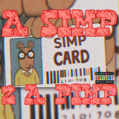 A Simp 2 A Pimp