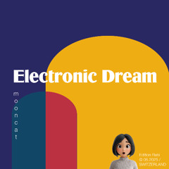 ELECTRONIC DREAM