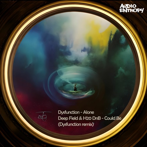 Deep Field & H20 DnB - Could Be (Dysfunction Remix)