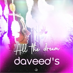 All The Dream (Long Play)