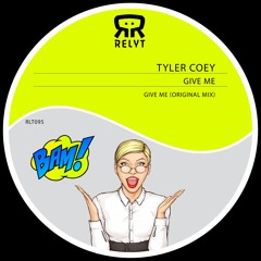 Give Me (Original Mix)