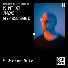 Charlotte de Witte presents KNTXT: Victor Ruiz (07.03.2020)