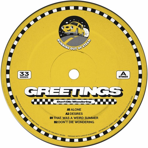 PREMIERE : GREETINGS - That Was A Weird Summer