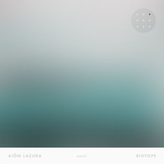 PREMIERE: Aiôn Lazura - Synthetic Climax [ambient matter]
