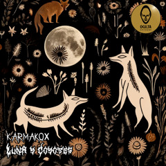 Karmakox - Luna y Coyotes  (172 Bpm)