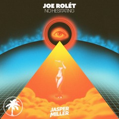No Hesitating [Jasper Miller Remix] [Free Download]
