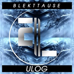 Blekttause - ULOG (Original 2K20 Festival Mix)