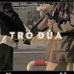 TRÒ ĐÙA (MV OFFICIAL) - QUANG ĐĂNG TRẦN X ProD. JvN - H.A.T RECORD