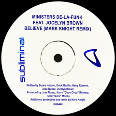 Believe (Mark Knight Remix) [feat. Jocelyn Brown]