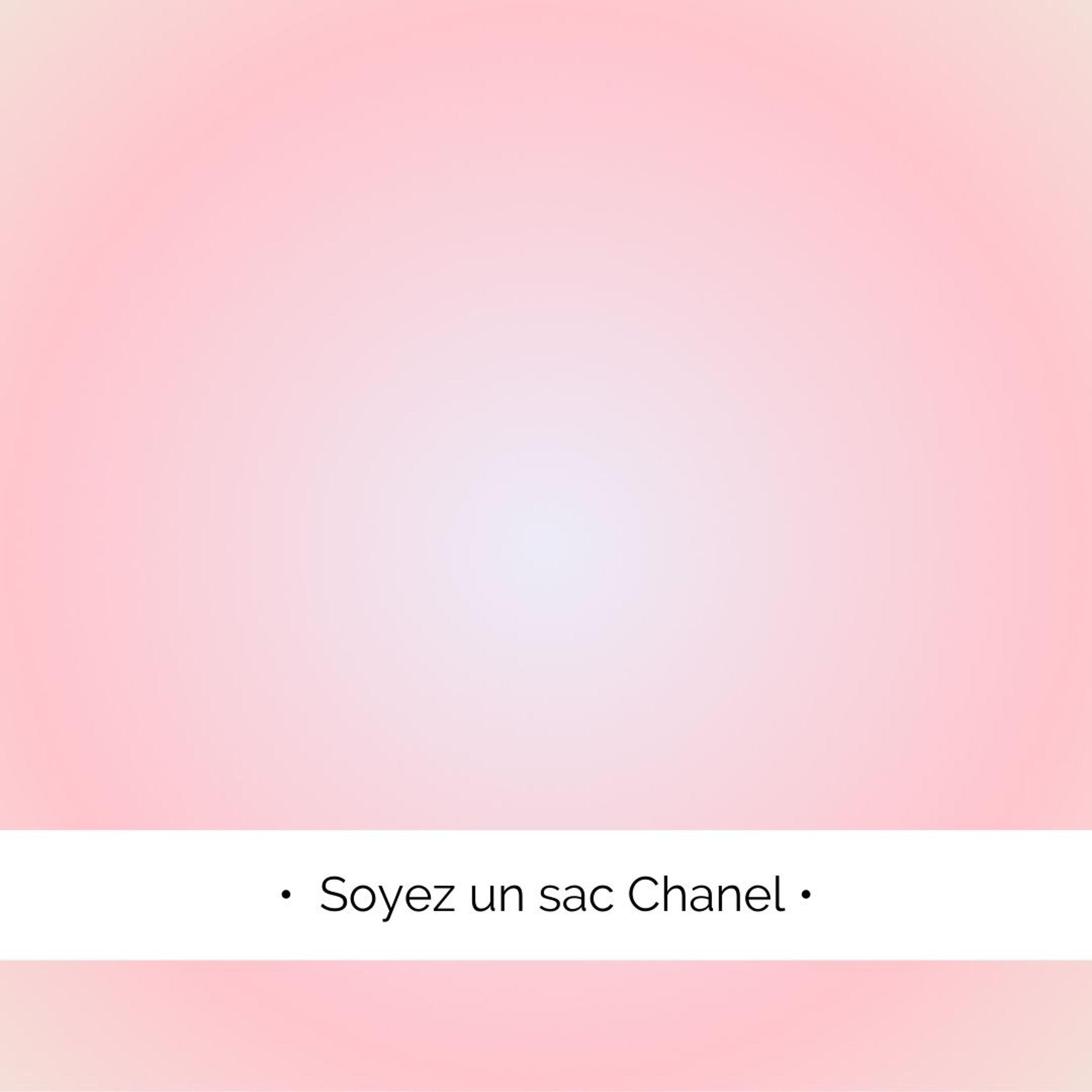 ✨ Soyez un sac Chanel