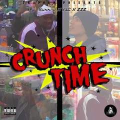 Crunch Time ft zzz4president Vlc