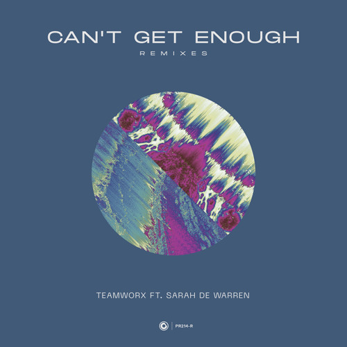 Can't Get Enough (Teamworx & Bosto Leon Remix) [feat. Sarah De Warren]