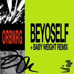 Orbnrg - Beyoself