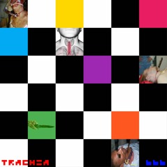 Trachea +prod. ImDead+