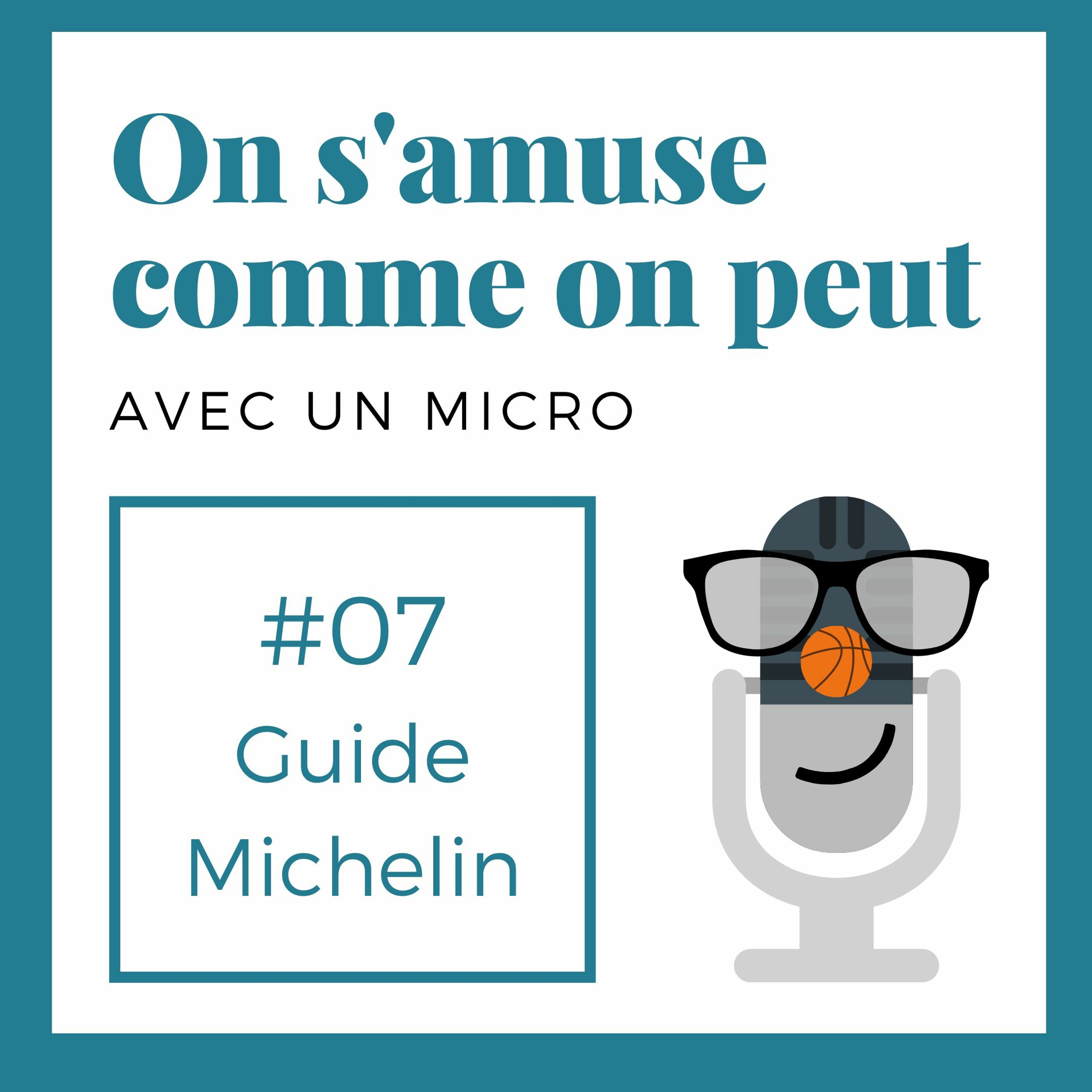 #07 Guide Michelin