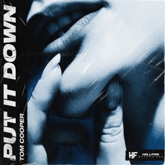 Put It Down (Original Mix) [OUT NOW] #8 Electro House Charts