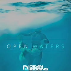 Devin Riggins - Open Waters EP (2021)