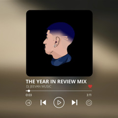The Year In Review Mix