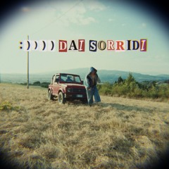 :))))) DAI SORRIDI