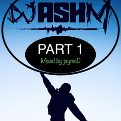The Best Of ASH M Part 1