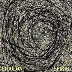 Eidolon - Spiral (Prod. by D-Side Tracks)