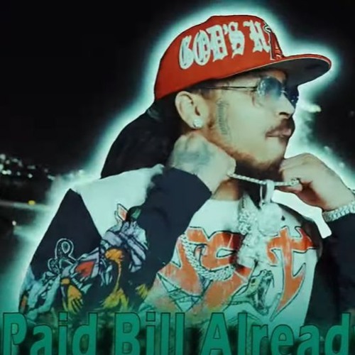 Rx Papi - I Paid Da Bill Already