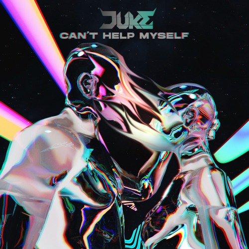 DUKE - Cant Help Myself
