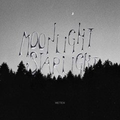 MOONLIGHT (STARLIGHT)