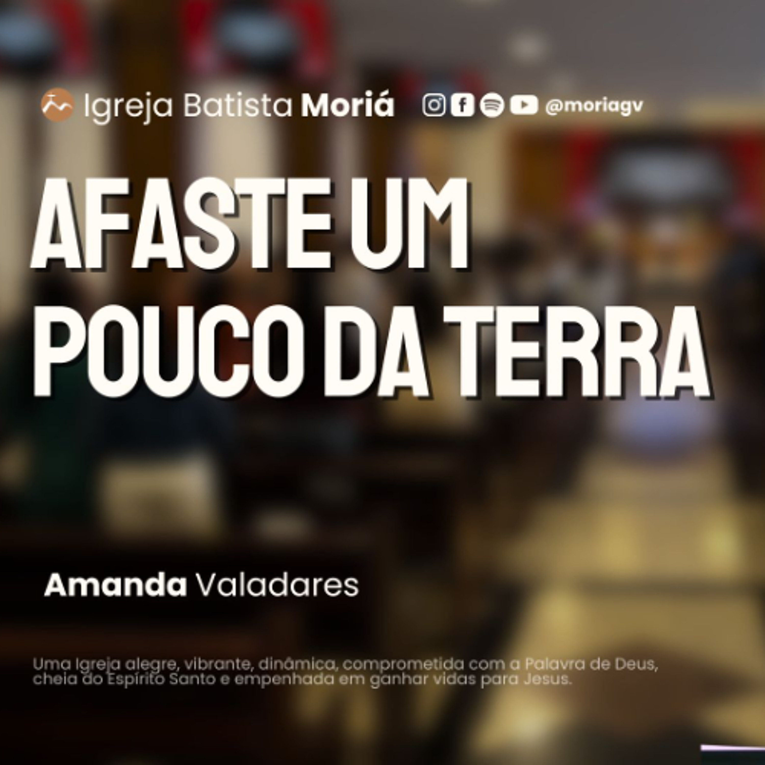 Afaste um pouco da terra - Amanda Valadares - Culto da Vitória [22.04.2026]