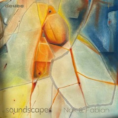 Soundscapes Live 01 // Nak & Fabian
