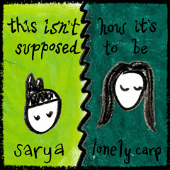 this isn't how it's supposed to be (why aren't you here with me?)