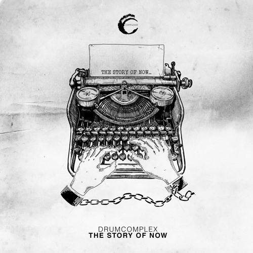 PREMIERE: Drumcomplex - The Story Of Now [Complexed Records]