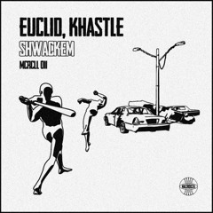 Euclid & Khastle - Driller