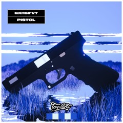 Gxrsifvt - Pistol