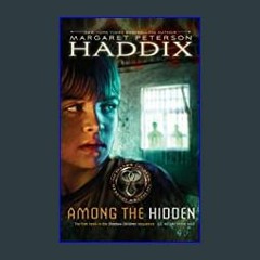 #^Ebook 🌟 Among the Hidden (Shadow Children #1) ^DOWNLOAD E.B.O.O.K.#