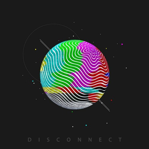 Disconnect [Free Download]