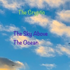 The Sky Above The Ocean