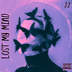 Lost My Mind