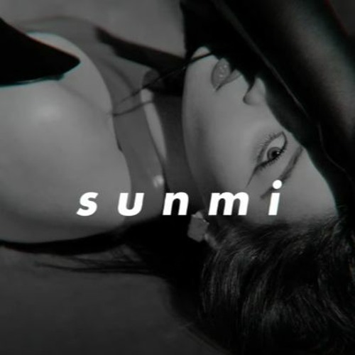 TAIL ( slowed + better version) sunmi