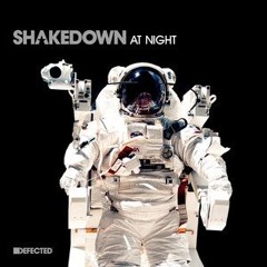 Shakedown - At NIght (Scott Gascoigne Dub) FREE DL