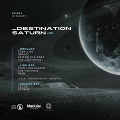 Destination Saturn Modular August 2023