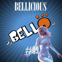Bellicious #09 - Jack Yo Body To The Bass Mix