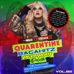 Quarentine Bagahitz Premium Deluxe Vol.02 - The Farofa's House Party Edition