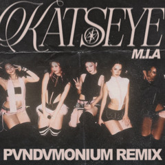 KATSEYE - M.I.A. (PVNDVMONIUM Remix) *FILTERED DUE TO COPYRIGHT*